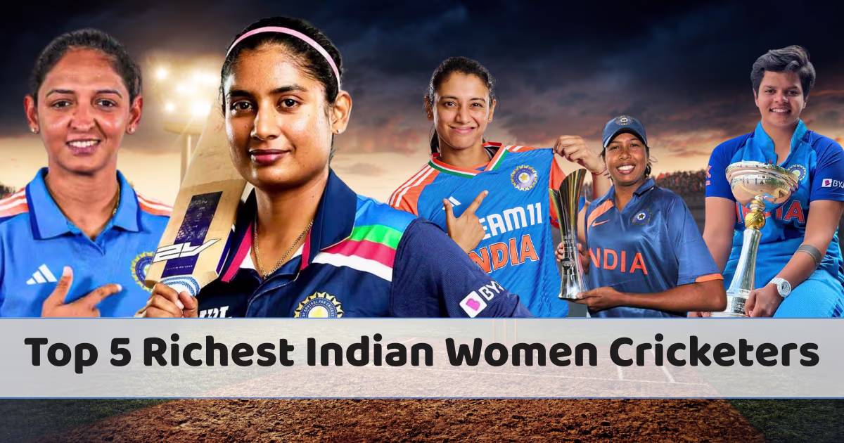 Top 5 Richest Indian Women Cricketers