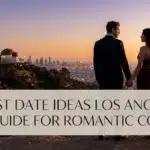 Date Ideas Los Angeles