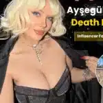 Ayşegül Eraslan Death Mystery, Influencer Found Dead at 27