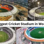 Biggest Cricket Stadium in World