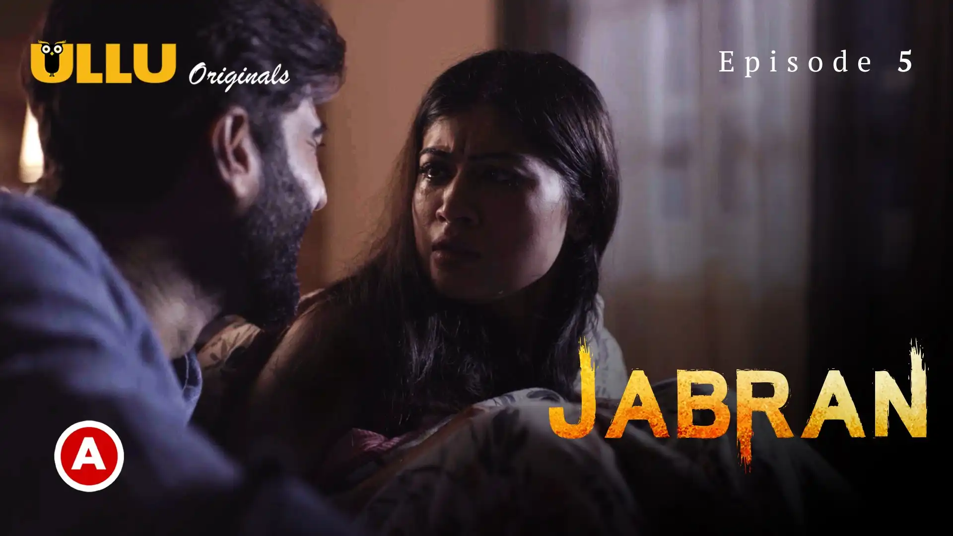 Jabran (Part 2) ULLU Web Series Watch Online 2022
