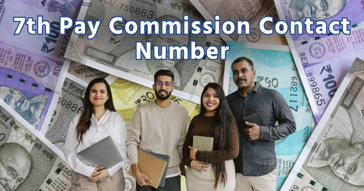 7th Pay Commission Contact Number