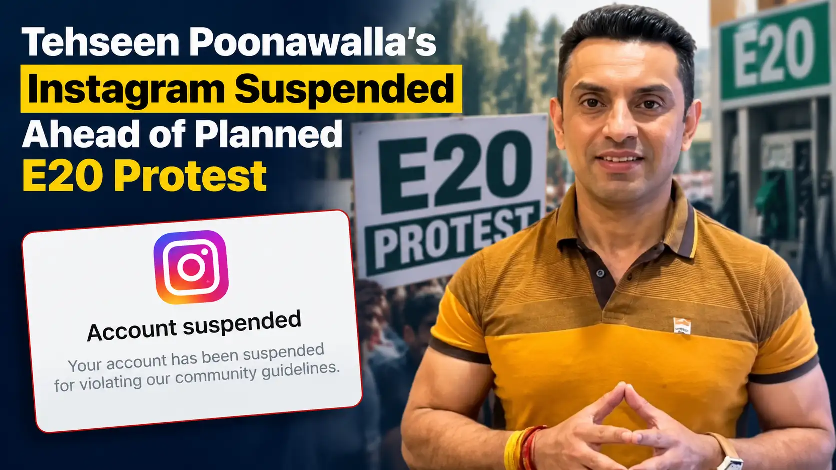Tehseen Poonawalla Instagram Suspended Ahead of Planned E20 Protest